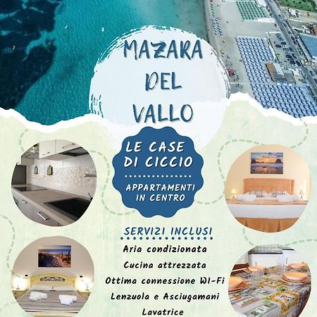 Le Case Di Ciccio - Appartamenti In Centro Mazara del Vallo Εξωτερικό φωτογραφία